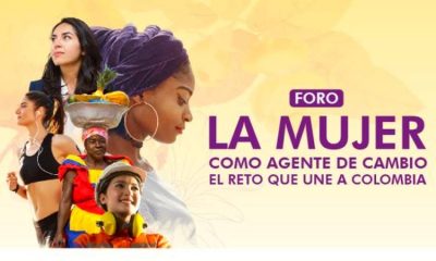 Se viene el foro ‘La mujer como agente de cambio, el reto que une a Colombia’